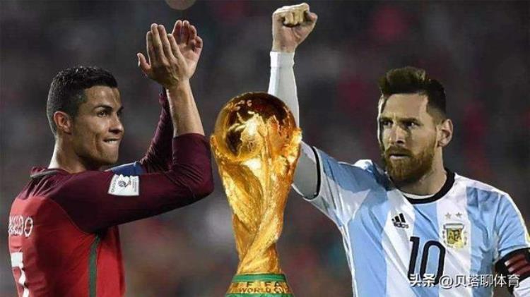 2022世界杯梅西和c罗「C罗险胜梅西2022年世界杯攻击力最强5队排名巴法英葡阿」