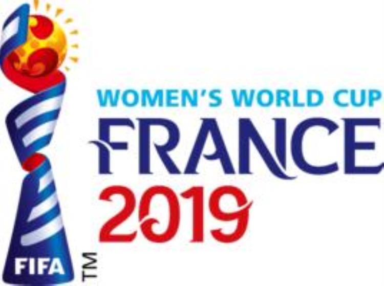19年法国世界杯中国女足表现「收藏2019法国女足世界杯完全赛程中国女足明日出战」