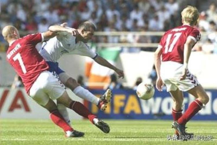 韩日世界杯回顾齐达内带伤出战无力回天法国不敌丹麦耻辱出局
