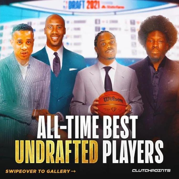 美媒列出了NBA历史上最伟大的九名落选秀现役球员范弗利特入选