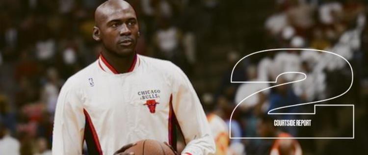 nba2k21乔丹联赛「NBA2K23乔丹挑战赛体验」