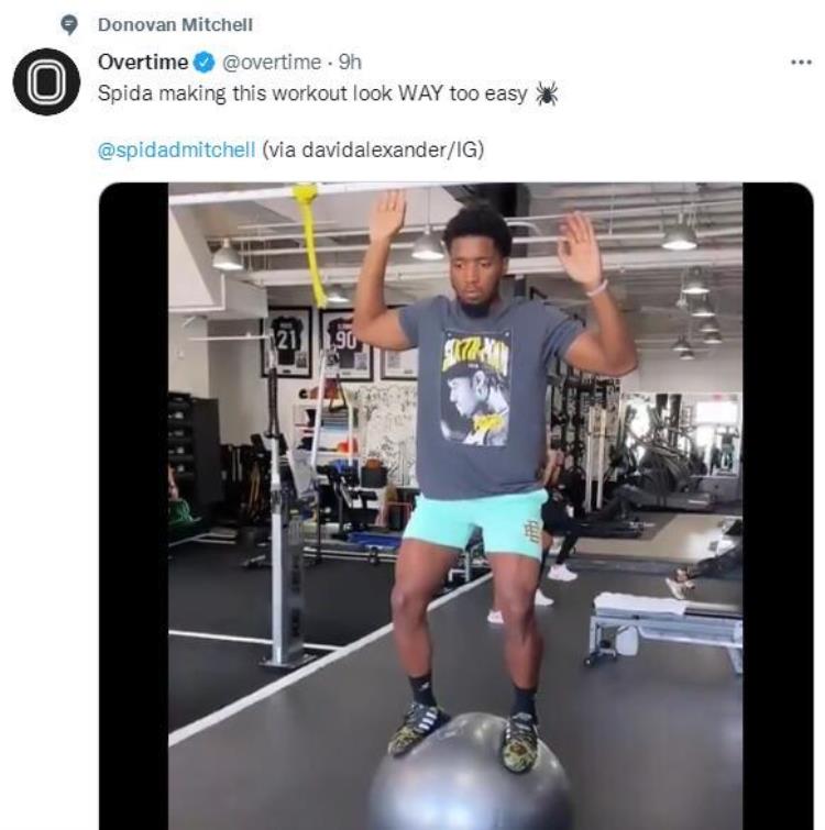 米切尔健身房挥汗如雨健身球训练力证脚踝痊愈美媒挺他冲MVP