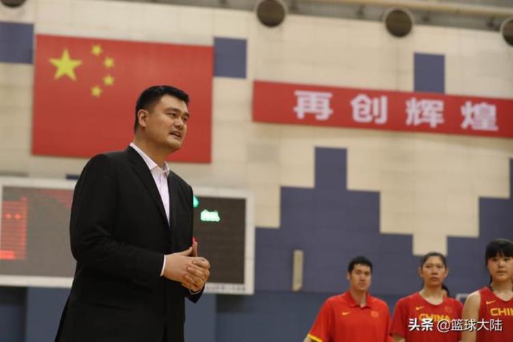 中国篮球最新消息姚明再组一支国家队选人标准引争议