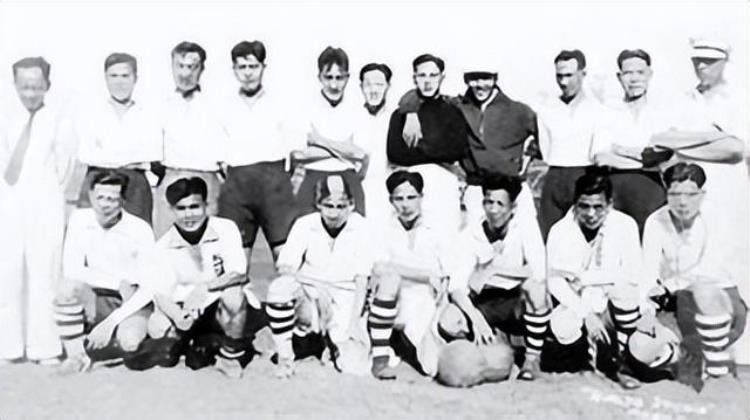 民国时期的中国足球队辉煌历史「民国时期的中国足球队辉煌历史」